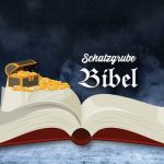 Schalzgrube Bibel